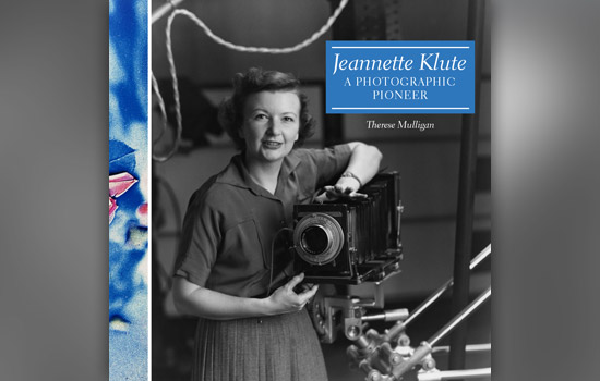 Cover of Jeannette Klute: A Photographic Pioneer